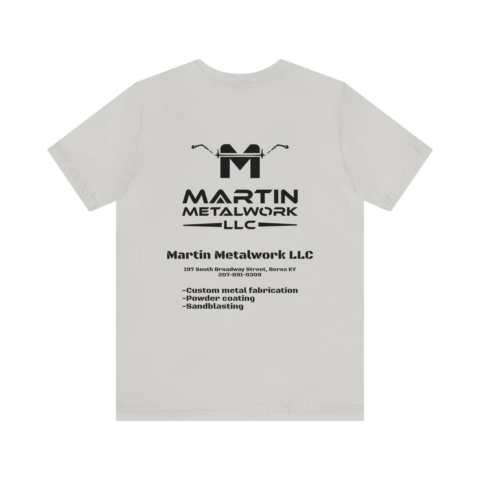 Martin Metalwork Branded Tee - Martin Metalwork LLC