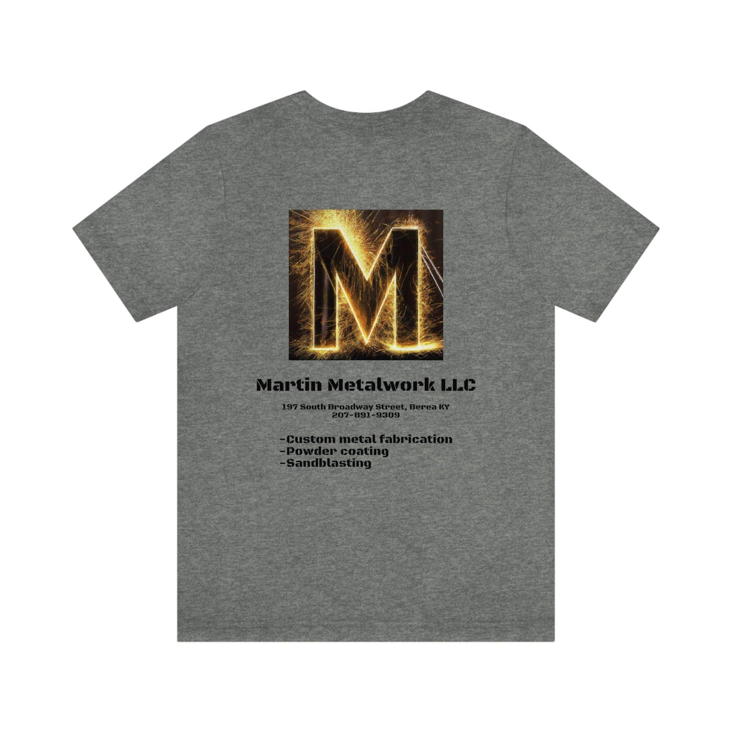 Martin Metalwork Branded Tee - Martin Metalwork LLC