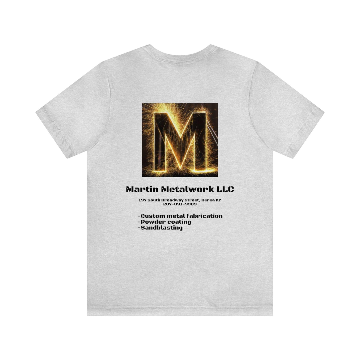 Martin Metalwork Branded Tee - Martin Metalwork LLC