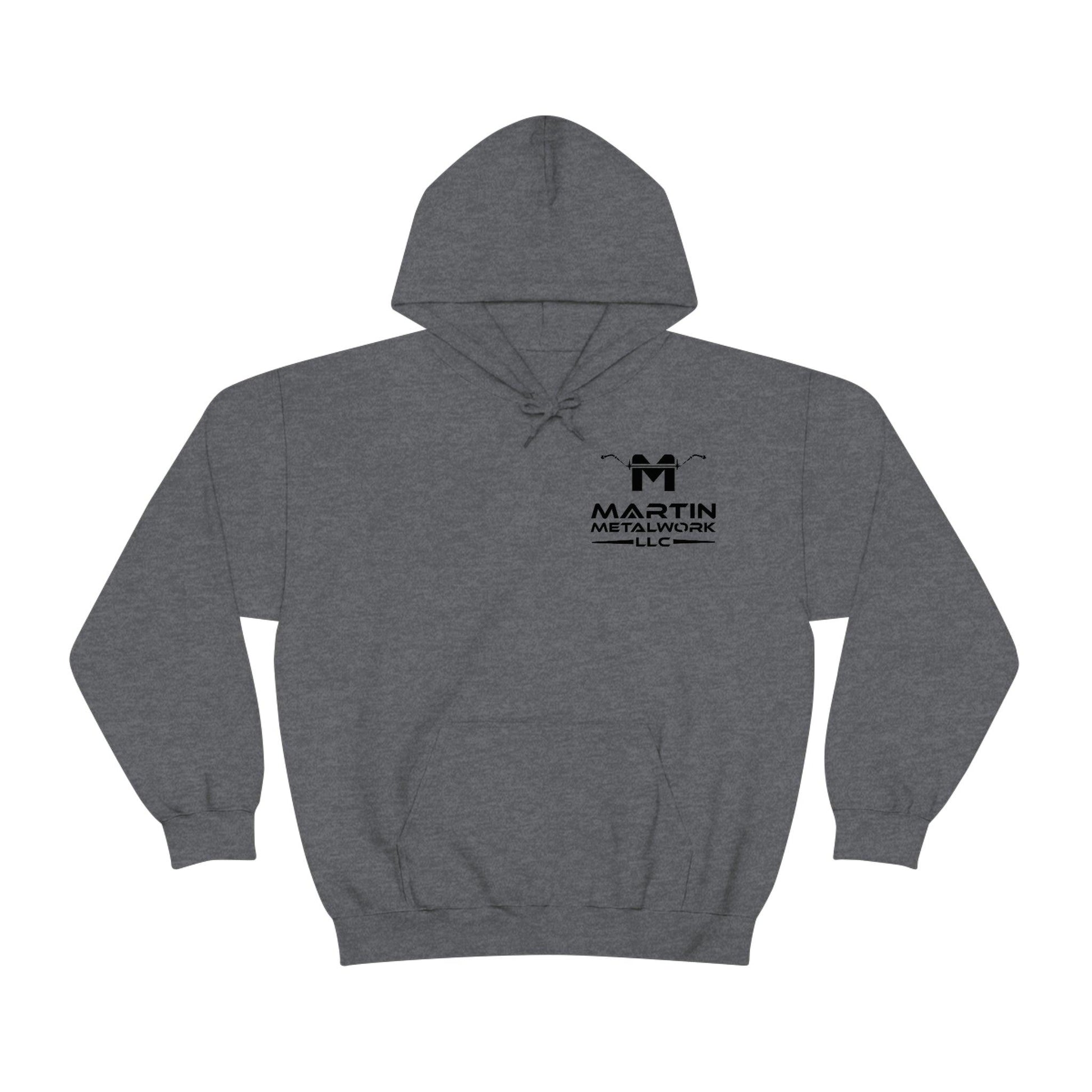 Martin metalwork Hooded Sweatshirt - Martin Metalwork LLC
