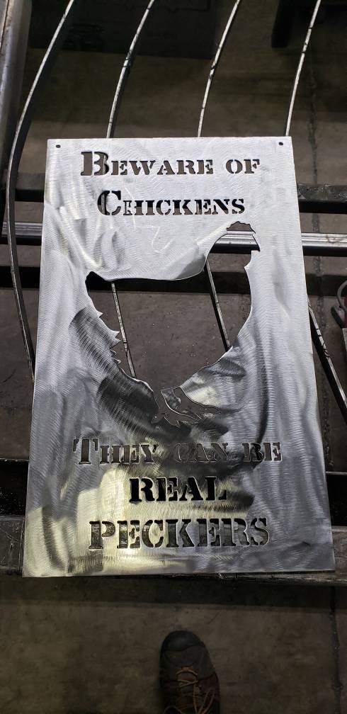 Chickens can be real peckers wall hanging sign. Heavy duty steel - Martin Metalworks