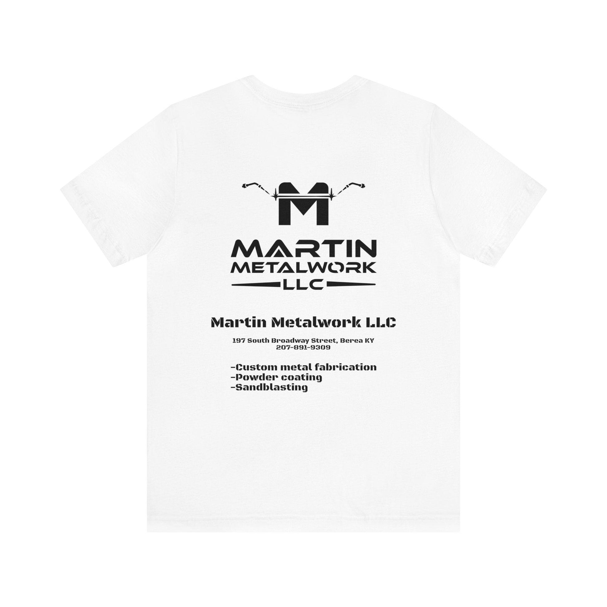 Martin Metalwork Branded Tee - Martin Metalwork LLC 