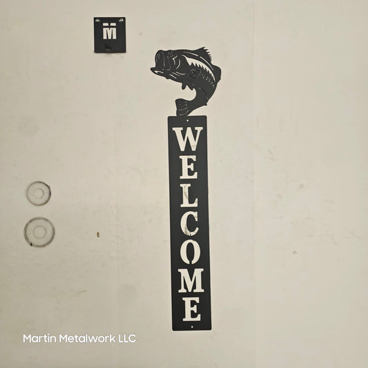 Vertical Welcome Sign With Bass