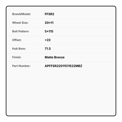 FFSR2 20x11 5x115 +22 71.5 Matte Bronze