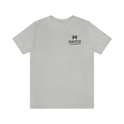 Martin Metalwork Branded Tee - Martin Metalwork LLC 