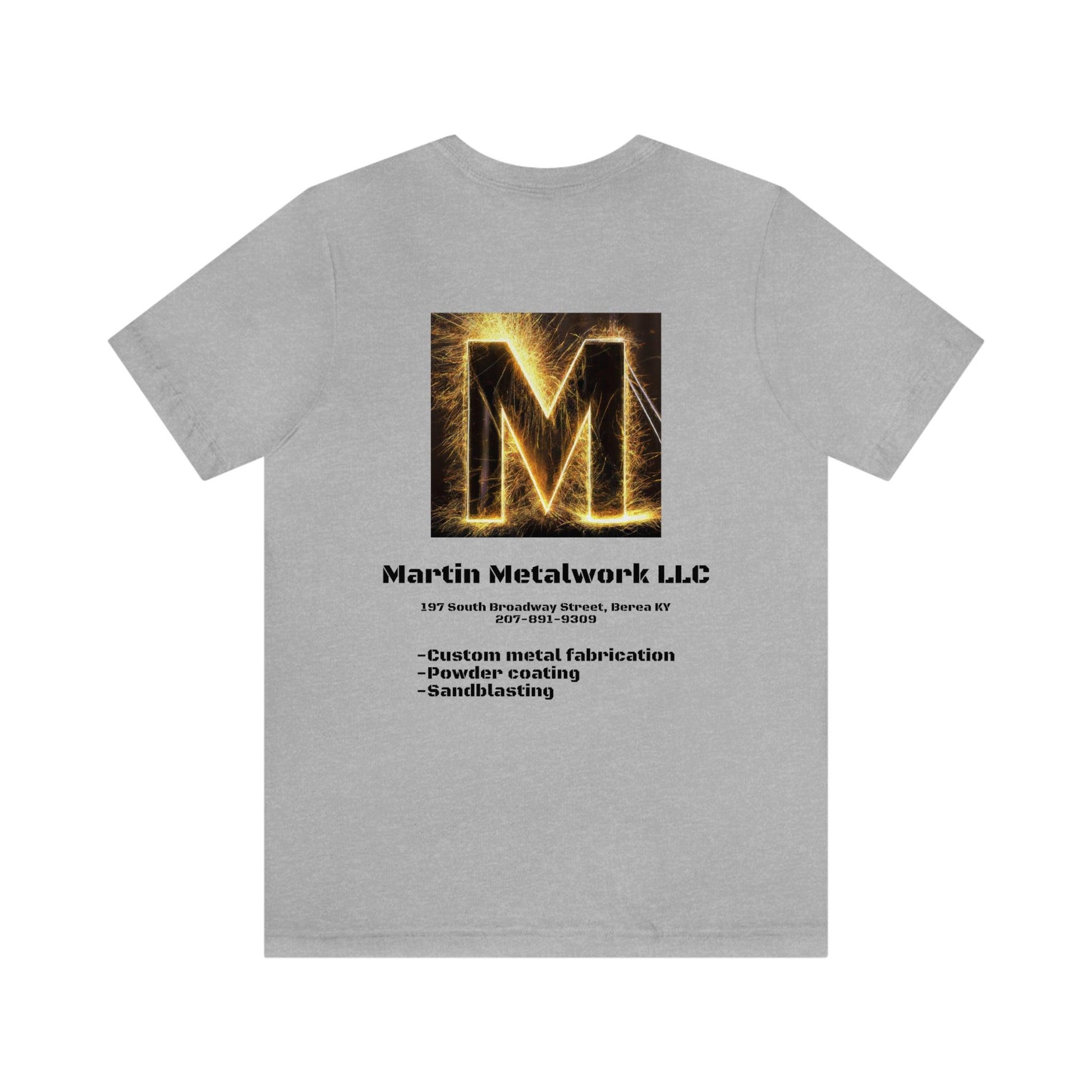 Martin Metalwork Branded Tee - Martin Metalwork LLC 