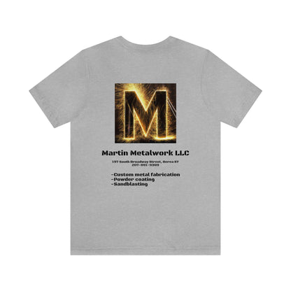 Martin Metalwork Branded Tee - Martin Metalwork LLC 